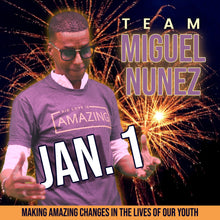 Load image into Gallery viewer, &quot;TEAM-MIGUEL&quot; - OFFICIAL T-SHIRT of JANUARY 1ST