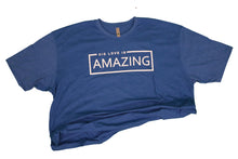 Load image into Gallery viewer, ELECTRIC BLUE: Amazing T-shirt